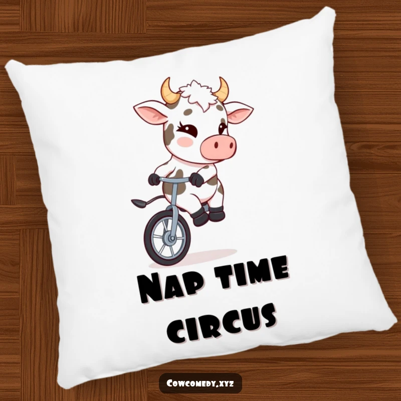 Funny pillow featuring a cow winking and riding a unicycle, adding comfort and humor to any room.