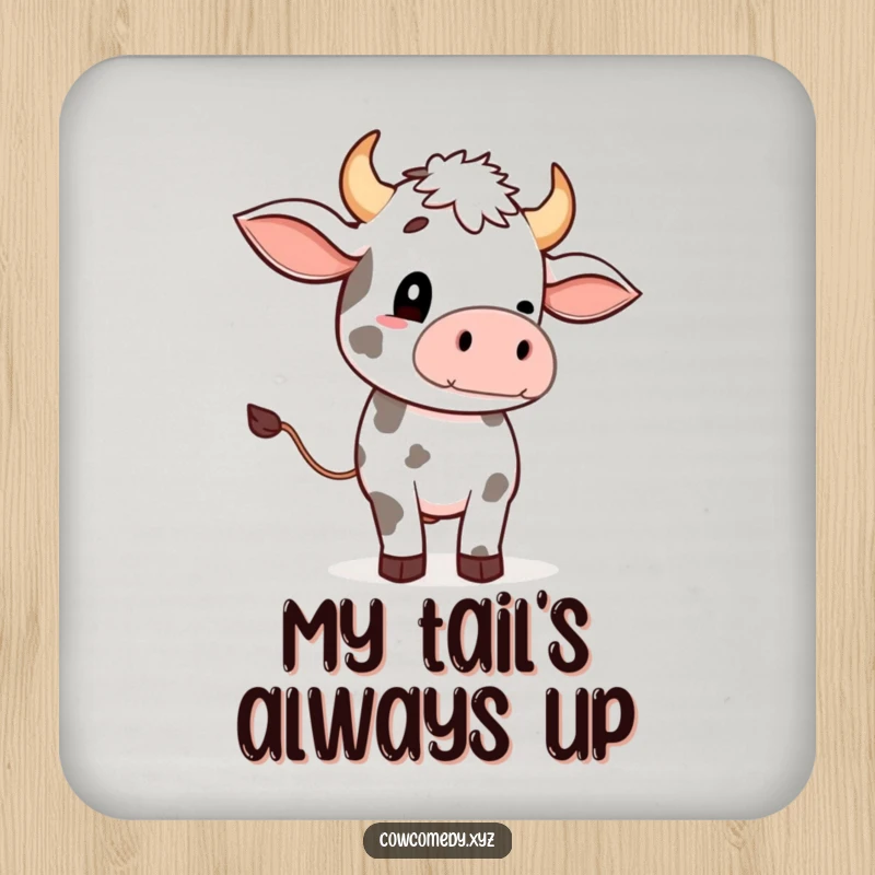 Funny drink coaster with a cute cow character doing a funny tail wave, protecting furniture with a smile.