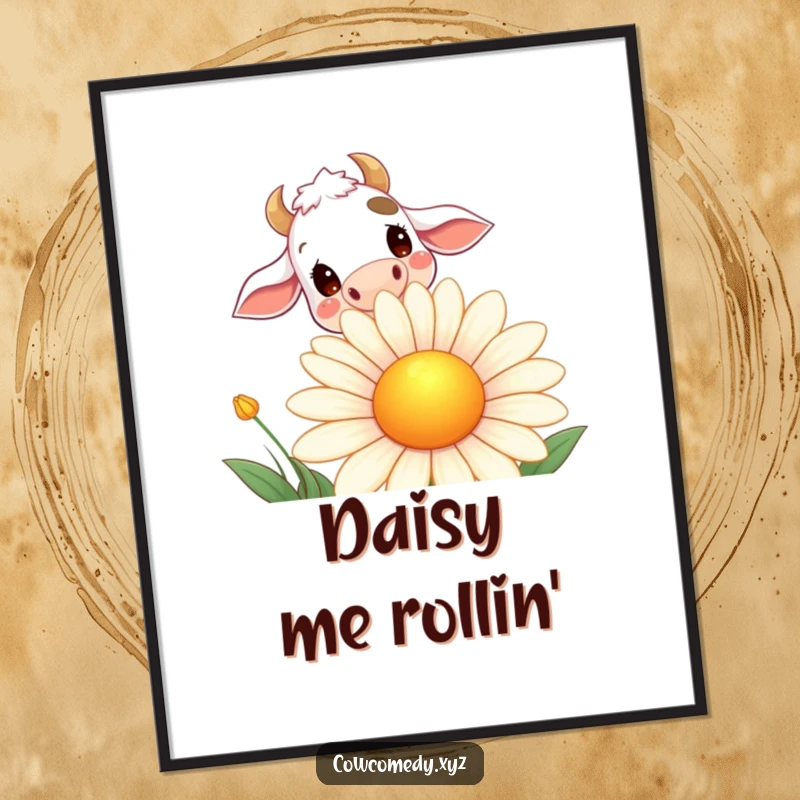 Funny poster showcasing a curious cow looking over a giant smiling daisy, adding whimsical farm-themed humor to any room.