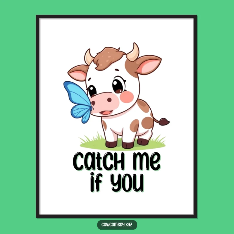 Funny Kawaii Cow Butterfly Poster - Whimsical Wall Art Gift Idea!