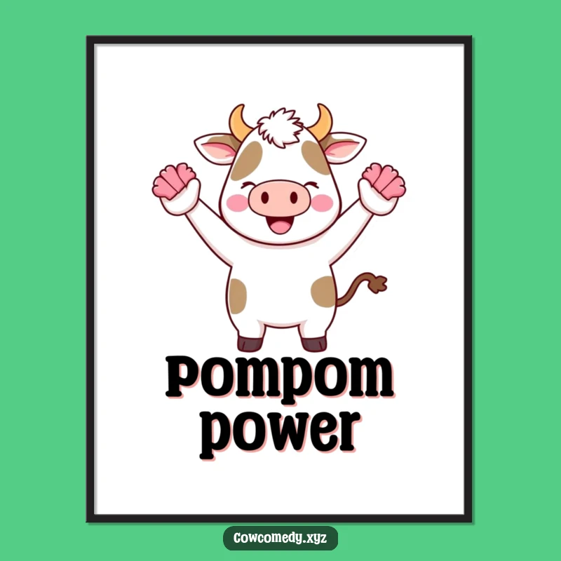 Funny Kawaii Cow Cheer Poster: Energetic Art Print for Walls