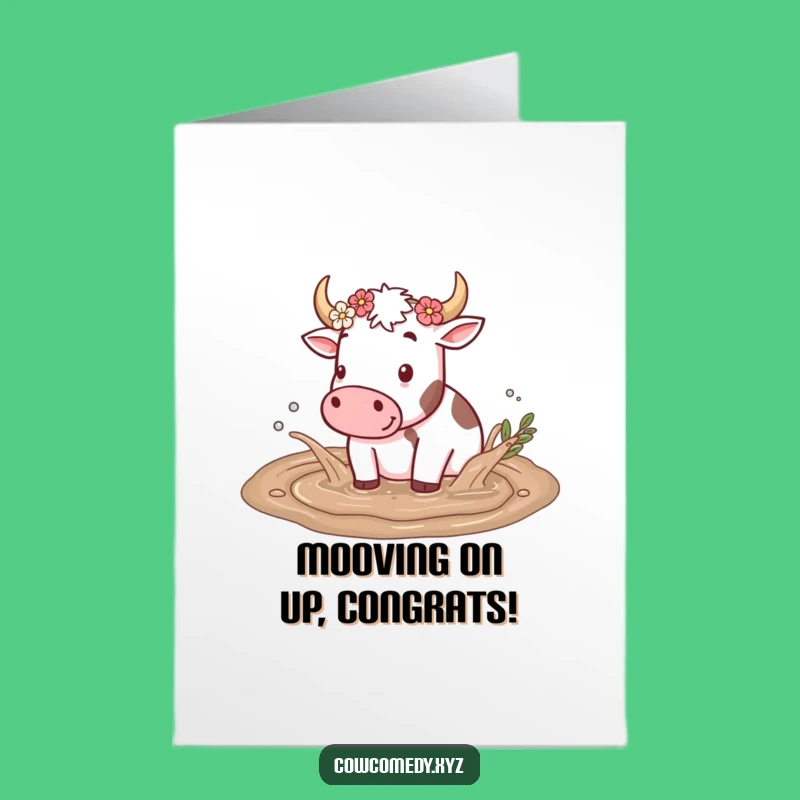 Free Printable Cow Mud Splash Congrats Card - Hilarious Downloadable Celebration