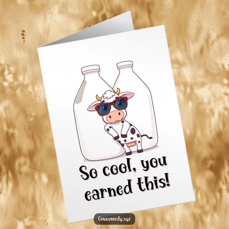 Funny Free Printable Cow Congratulations Card: A Relaxed Cow with Sunglasses Leaning on a Huge Milk Jug