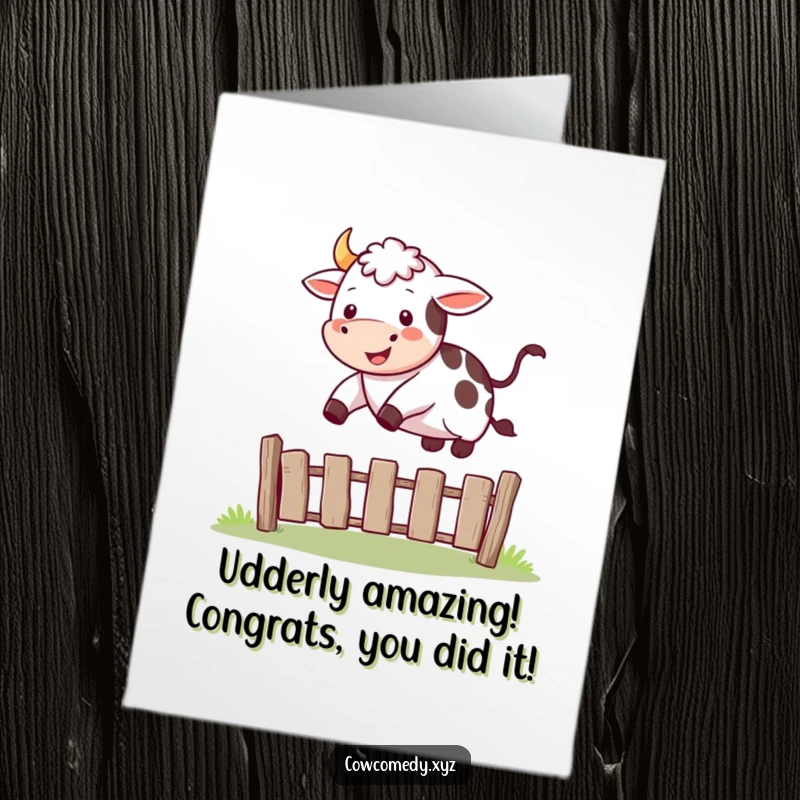 Funny Free Printable Congratulations Card: A happy cow energetically jumping over a small fence, symbolizing reaching new heights.