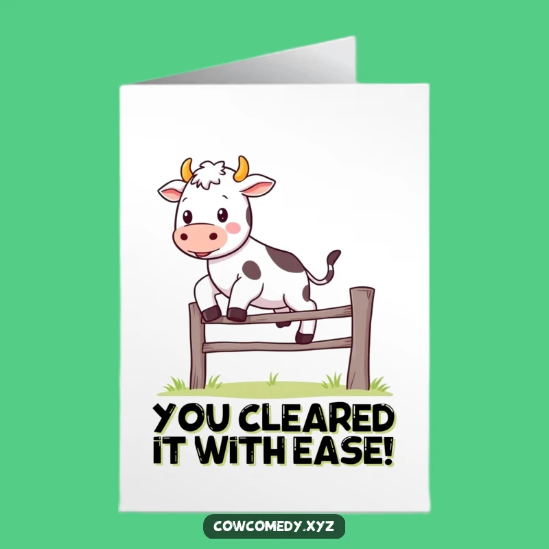 Free Printable Kawaii Cow Congrats Card: Fence Jumper - Cute Downloadable!