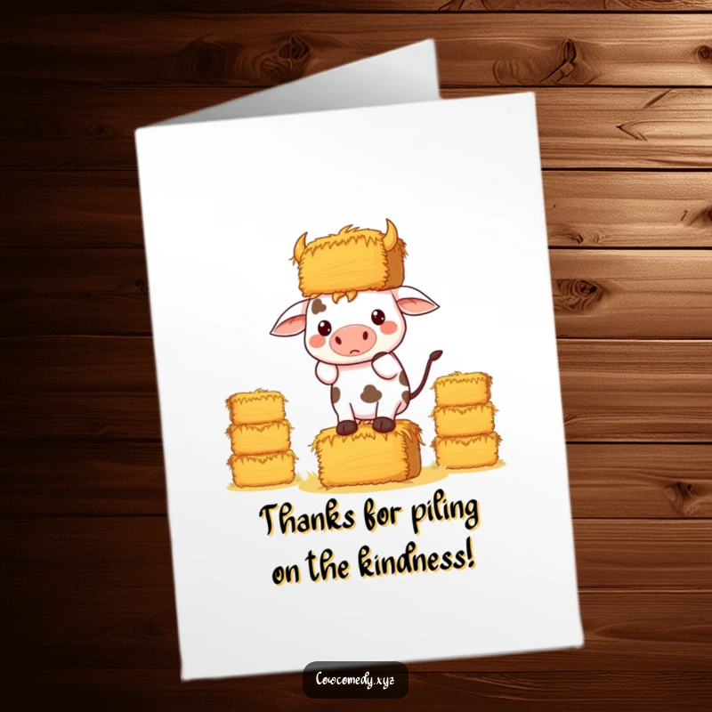 Funny Free Printable Thank You Card: A determined kawaii cow focused on balancing a large stack of hay bales, downloadable art.