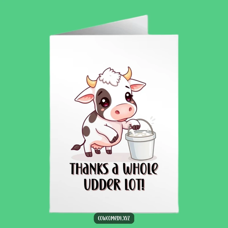 Free Printable Thank You Card: Cow's Milk Mishap, Humorous Downloadable Appreciation Gift