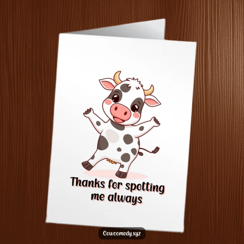 Funny Free Printable Thank You Card: A happy cow dances silly, its spots jumping with rhythm, conveying thanks with joyful movement.