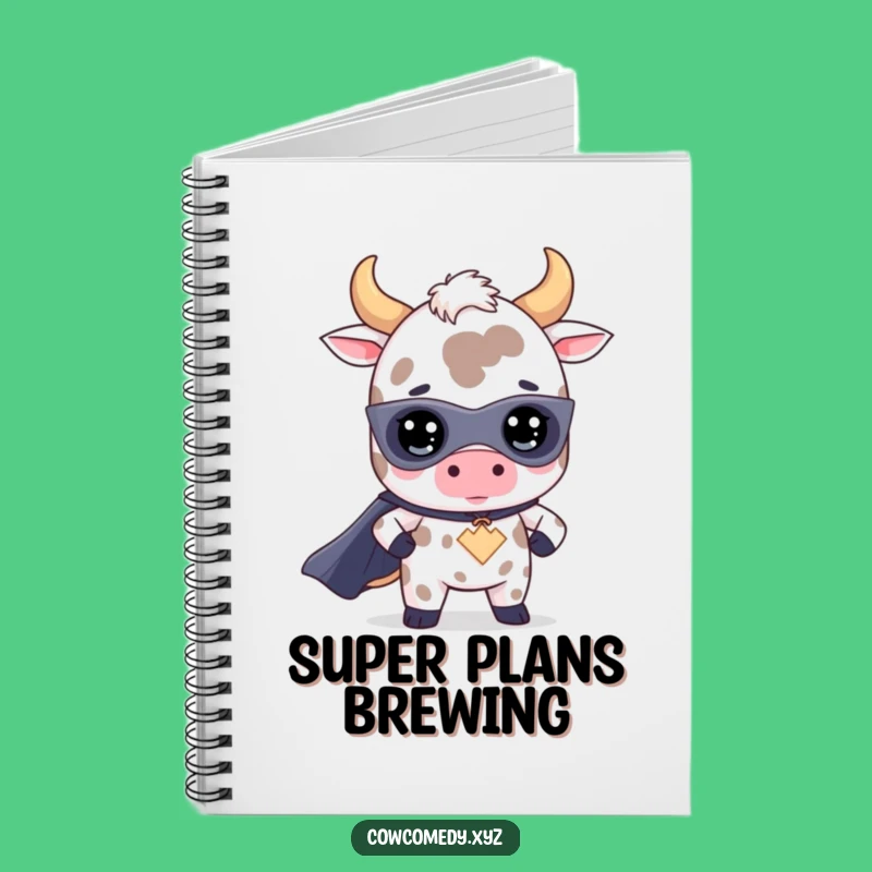 Funny Kawaii Cow Superhero Notebook: Heroic Bovine for Hilarious Notes