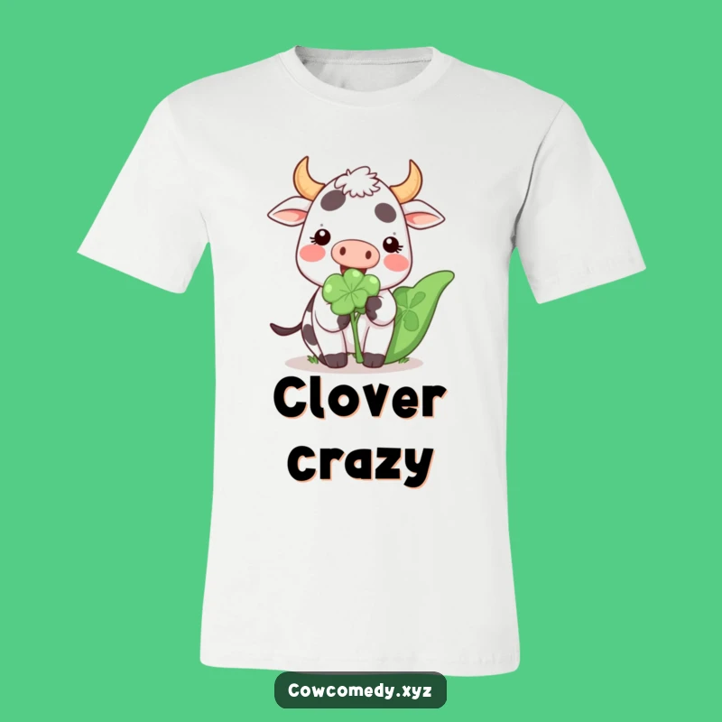 Funny Kawaii Cow Clover T-Shirt: Lucky Cute Cow Shirt for Fun
